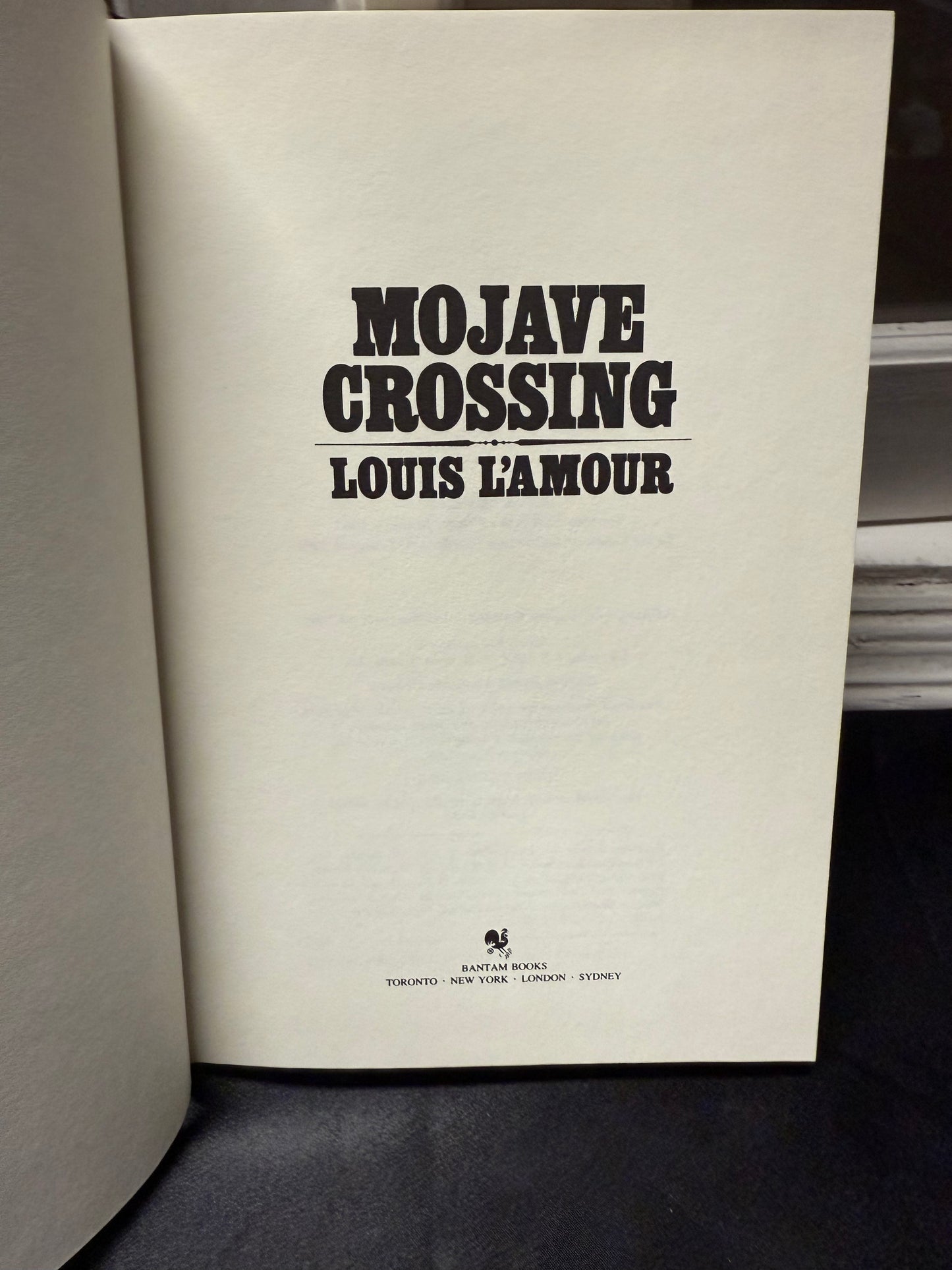 Louis L'Amour Mojave Crossing 1981 Hard Cover