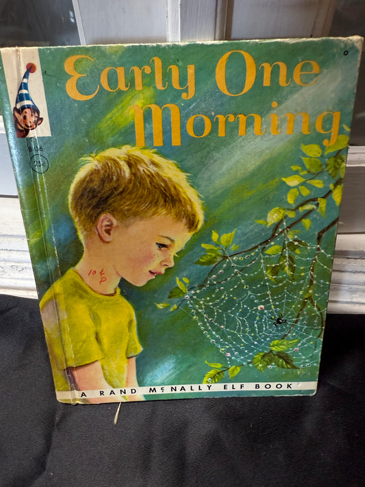 Early One Morning A Rand McNally Elf Book 1st ed 1963